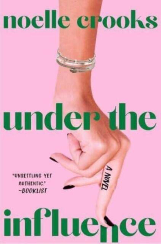 Under the Influence av Noelle Crooks