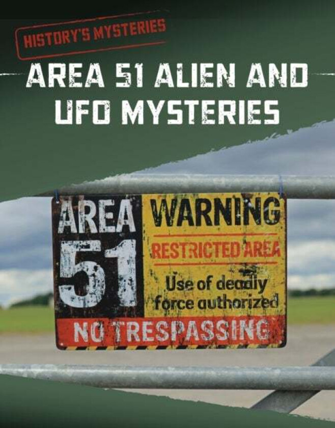 Area 51 Alien and UFO Mysteries av Carol Kim