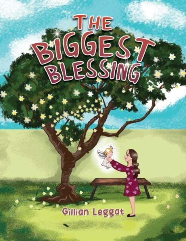 The Biggest Blessing av Gillian Leggat