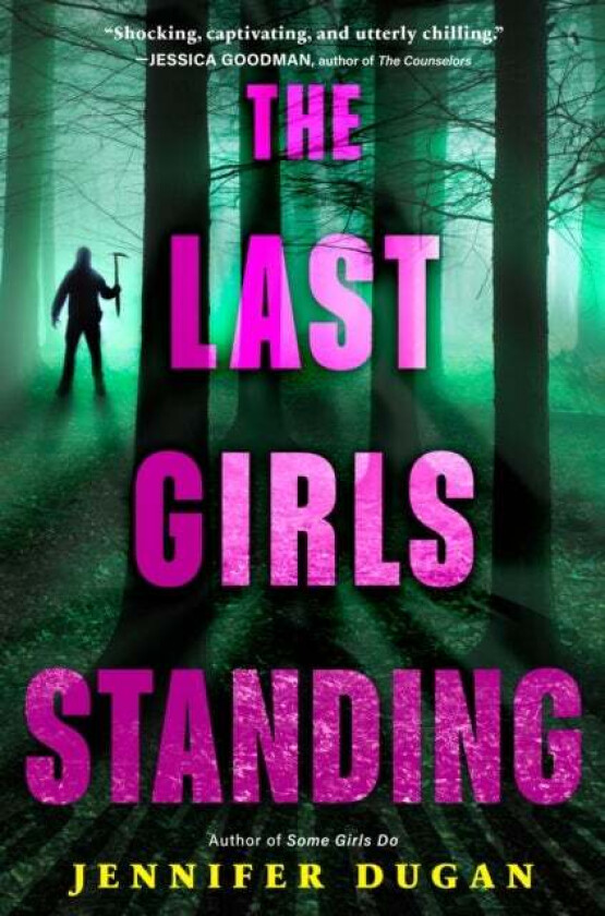 The Last Girls Standing av Jennifer Dugan