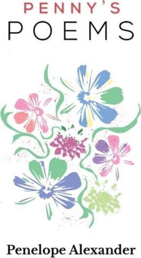 Penny's Poems av Penelope Alexander