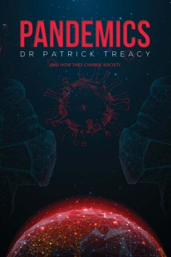 Pandemics av Dr Patrick Treacy