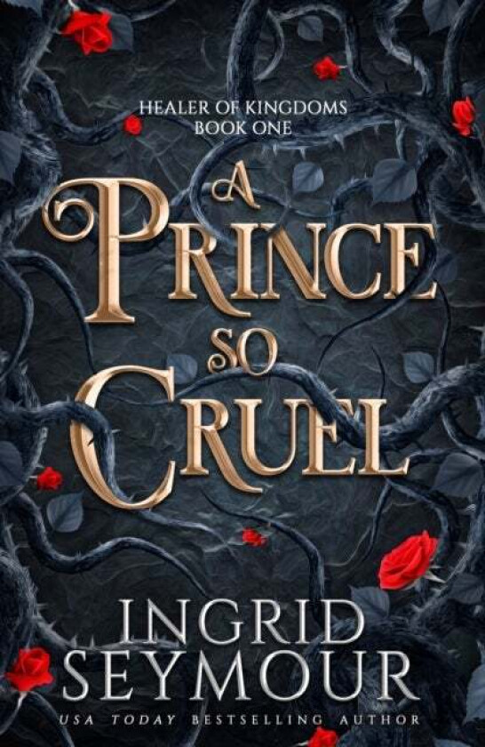 A Prince So Cruel av Ingrid Seymour