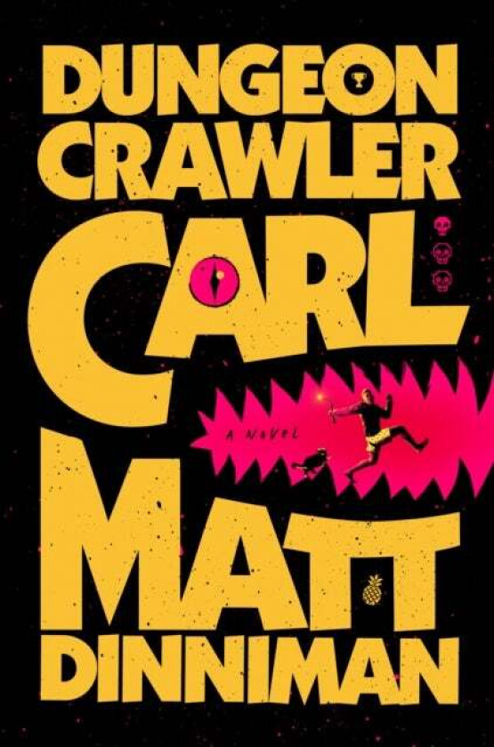 Dungeon Crawler Carl av Matt Dinniman