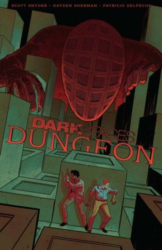 Dark Spaces: Dungeon av Scott Snyder, Hayden Sherman
