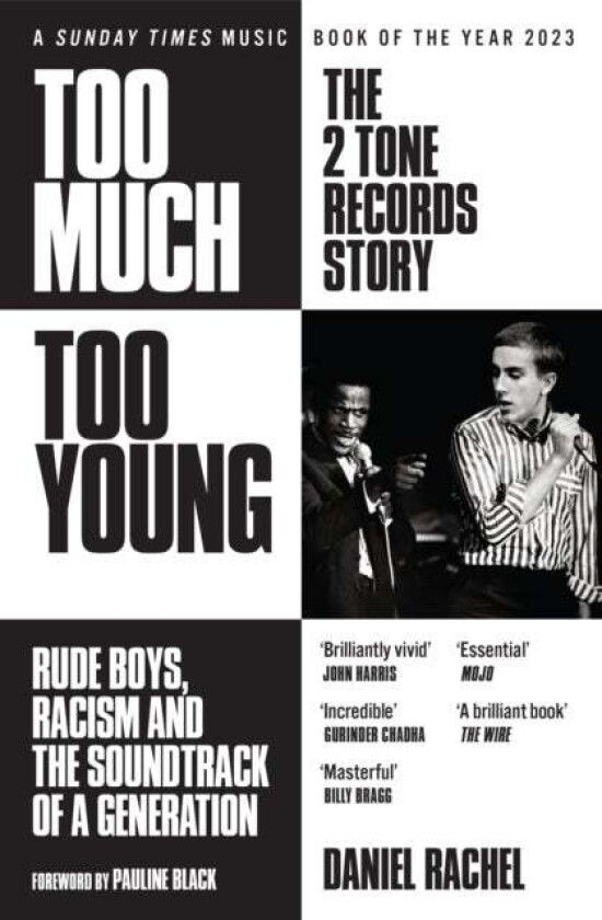 Too Much Too Young: The 2 Tone Records Story av Daniel Rachel