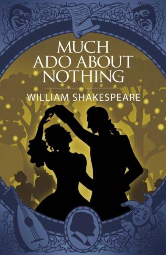 Much Ado About Nothing av William Shakespeare