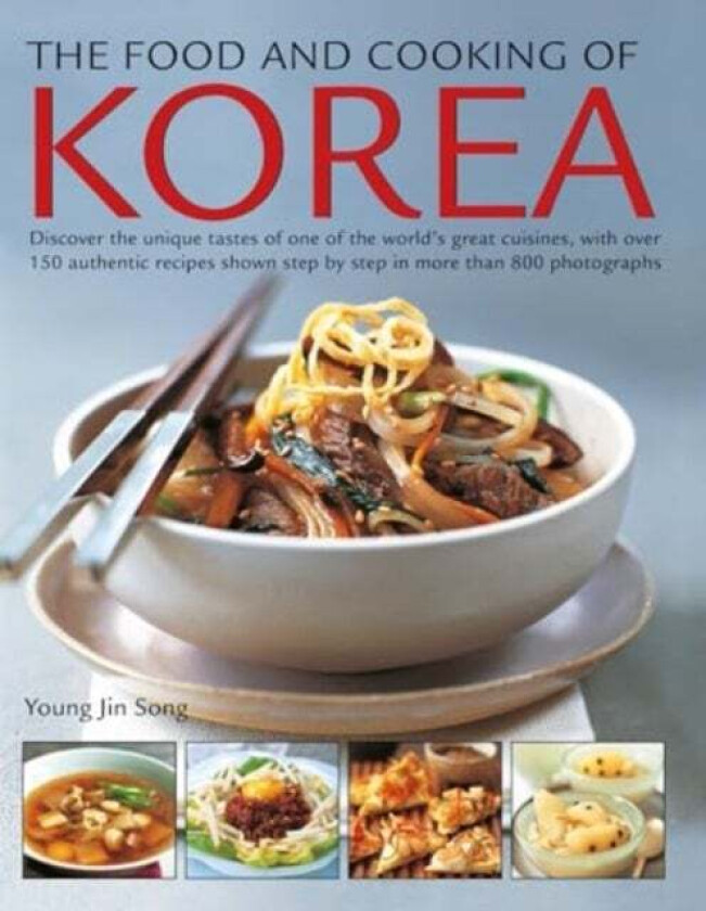 The Food and Cooking of Korea av Jin Song Young