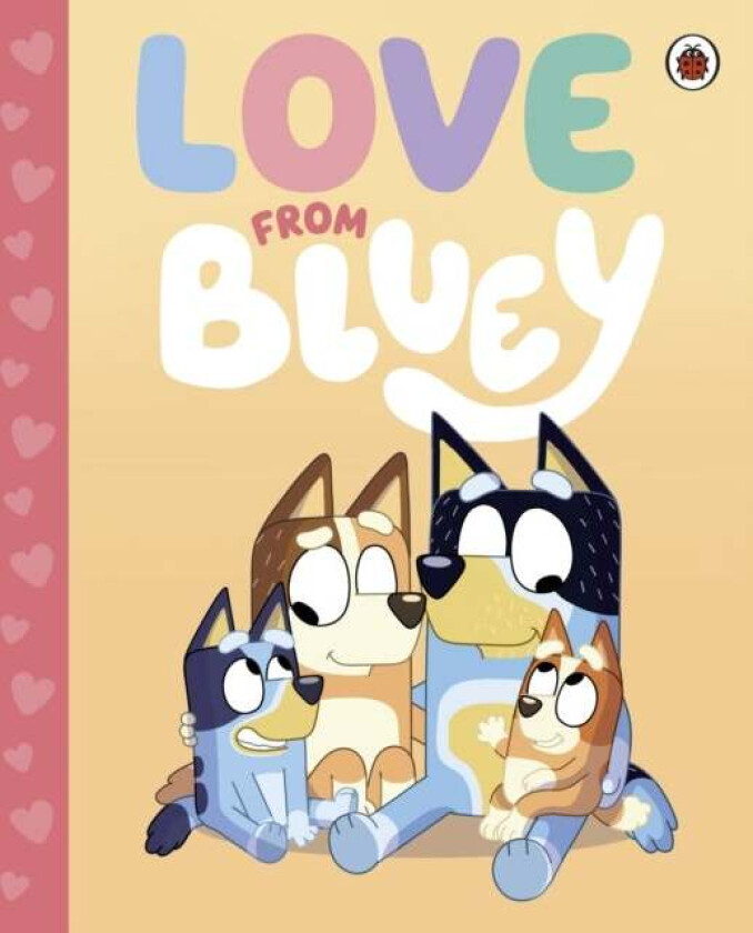 Bluey: Love from Bluey av Bluey