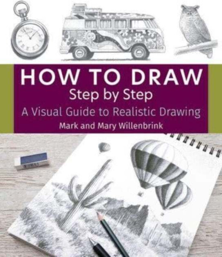 How to Draw Step by Step av Mark Willenbrink