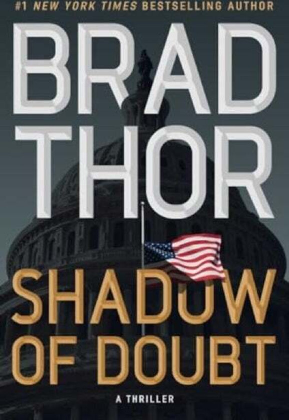 Shadow of Doubt av Brad Thor