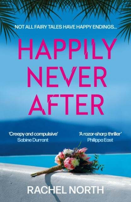 Happily Never After av Rachel North