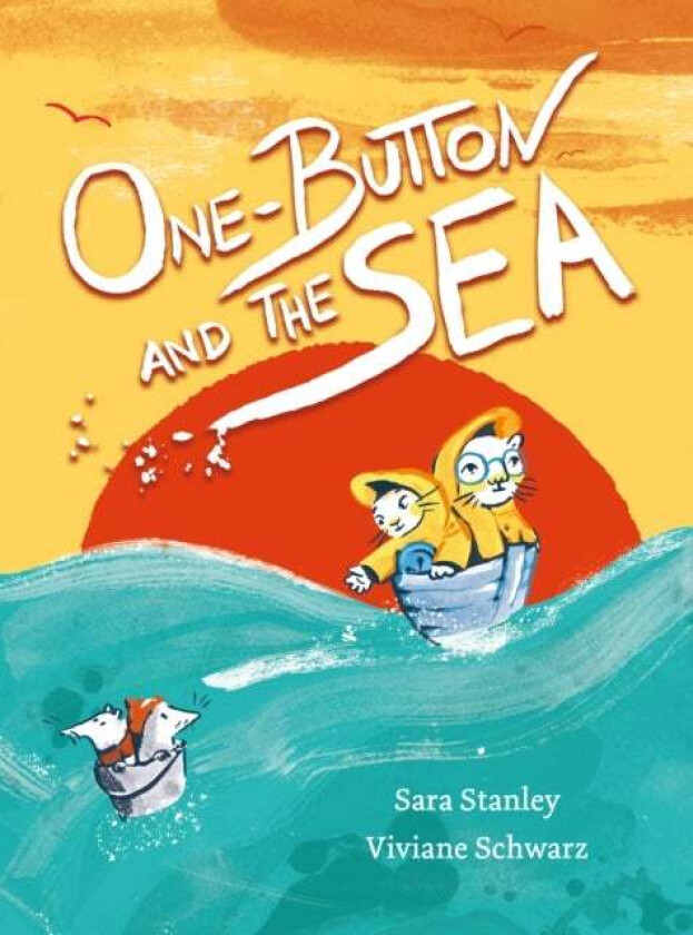 One Button and the Sea av Sara Stanley