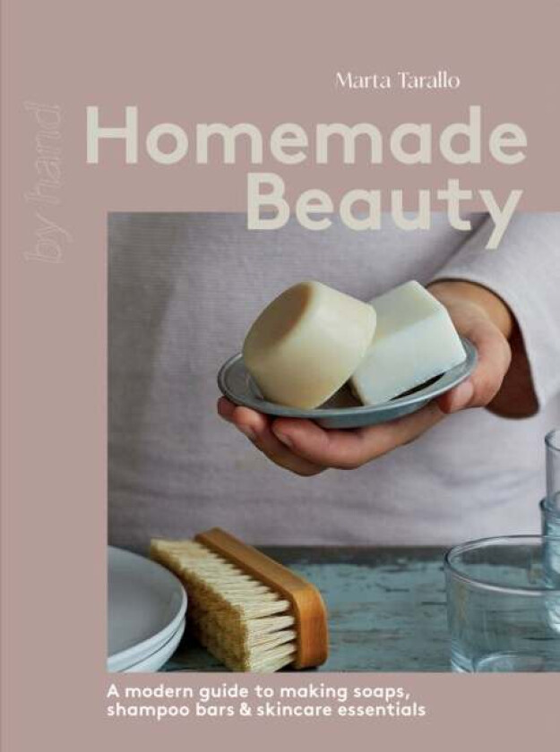 Homemade Beauty av Marta Tarallo