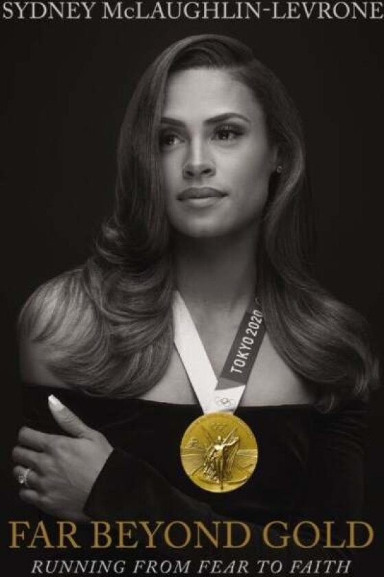 Far Beyond Gold av Sydney McLaughlin
