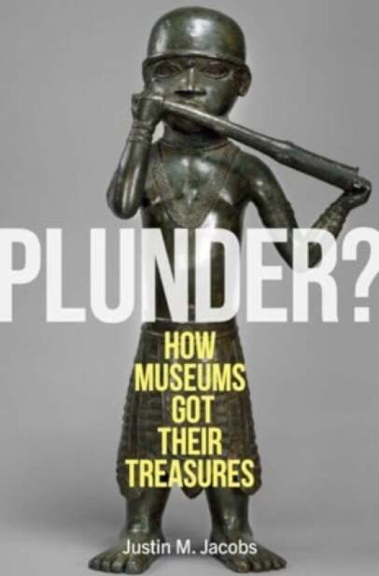 Plunder? av Justin M. Jacobs