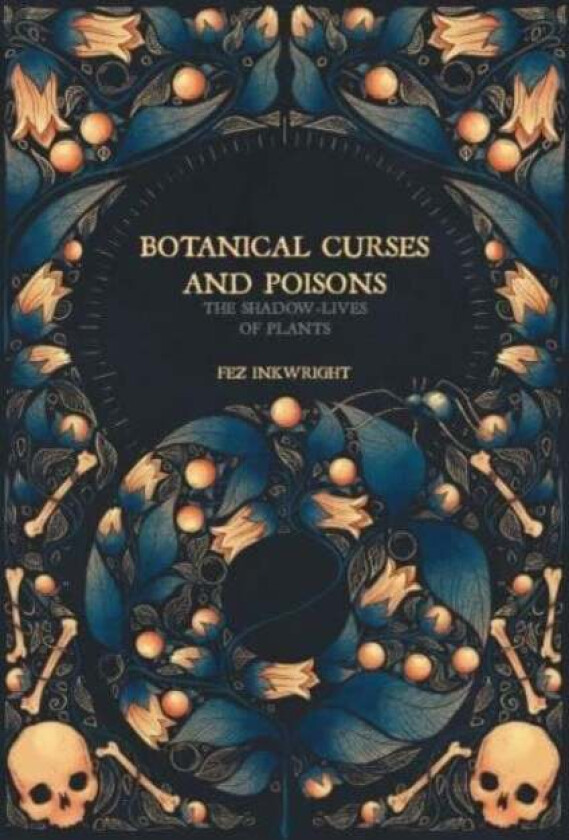 Botanical Curses and Poisons av Fen Inkwright