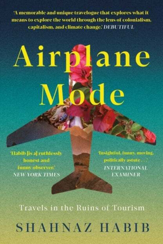 Airplane Mode av Shahnaz Habib