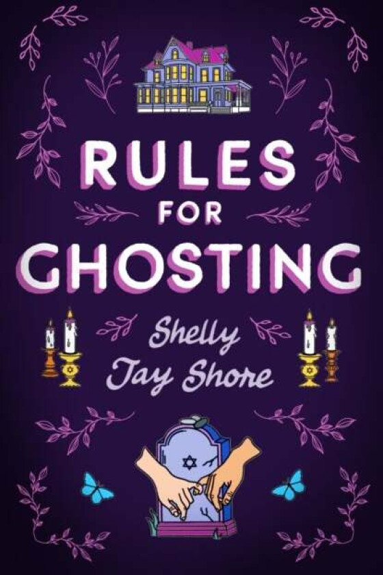 Rules for Ghosting av Shelly Jay Shore
