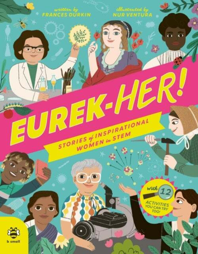 EUREK-HER! Stories of Inspirational Women in STEM av Frances Durkin