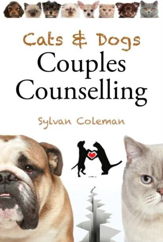 Cats & Dogs Couples Counselling av Sylvan Coleman