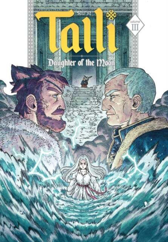 Talli, Daughter of the Moon Vol. 3 av Sourya