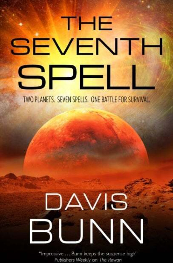 The Seventh Spell av Davis Bunn