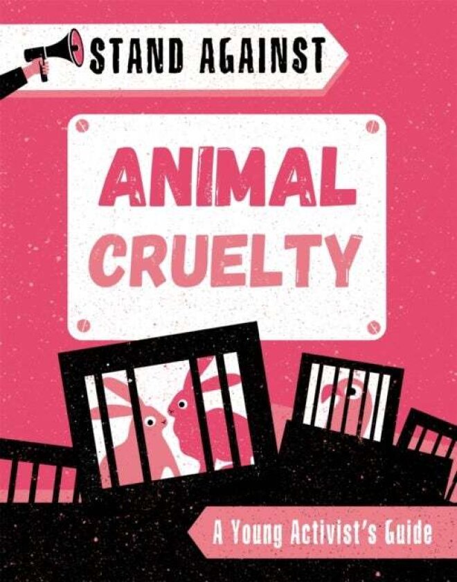 Stand Against: Animal Cruelty av Alice Harman