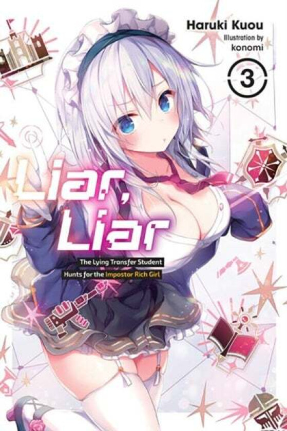 Liar, Liar, Vol. 3 av Haruki Kuou