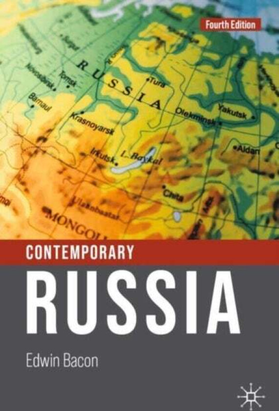 Contemporary Russia av Edwin Bacon