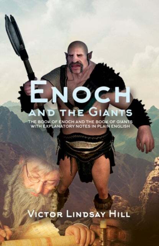 Enoch and the Giants av Victor Lindsay Hill