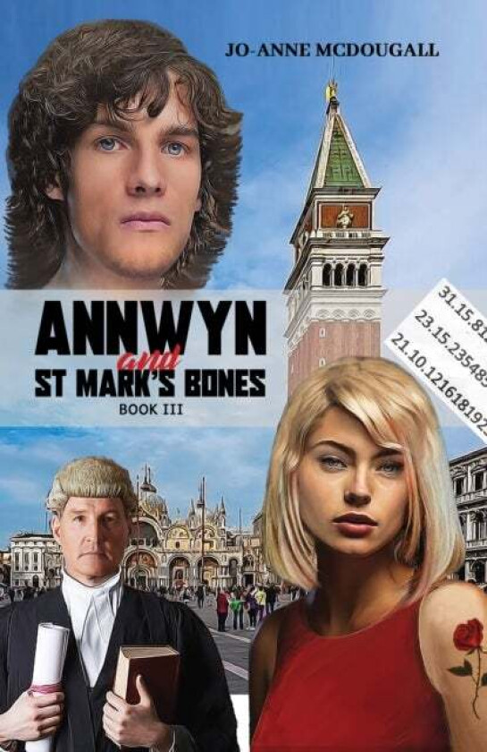 Annwyn and St Mark's Bones av Jo-Anne McDougall