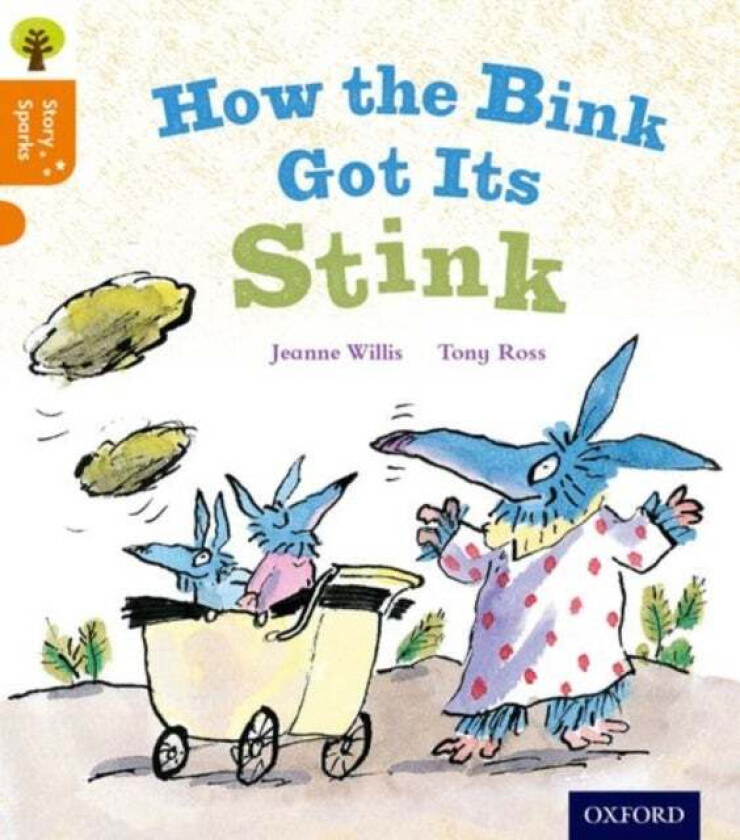 Oxford Reading Tree Story Sparks: Oxford Level 6: How the Bink Got Its Stink av Jeanne Willis