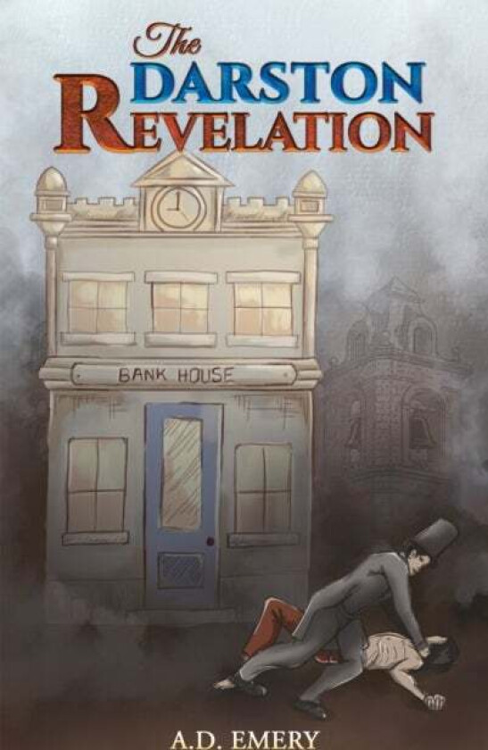 The Darston Revelation av A.D. Emery