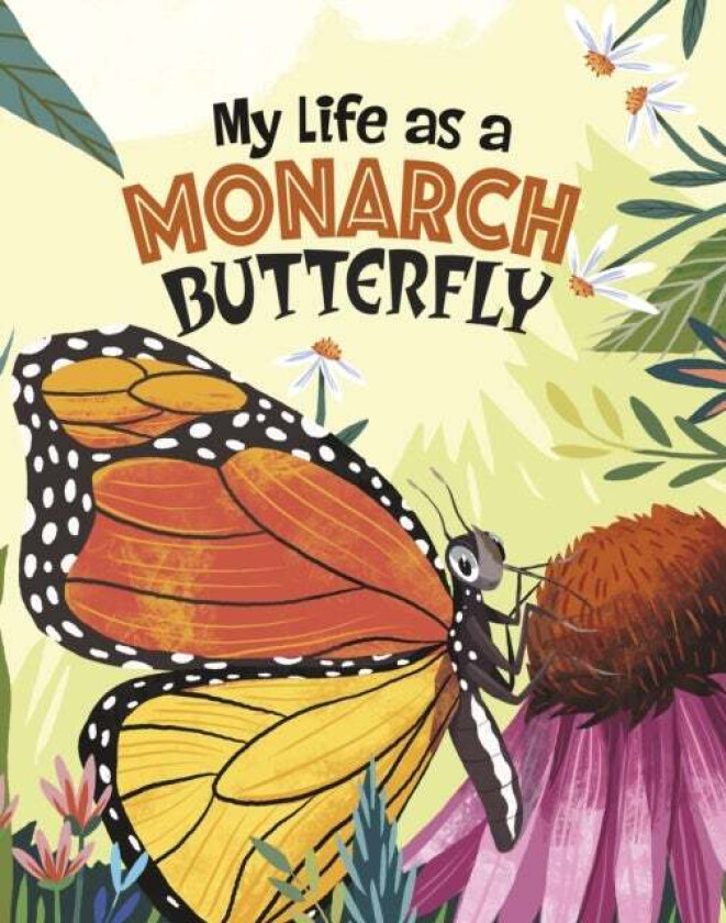 My Life as a Monarch Butterfly av John Sazaklis