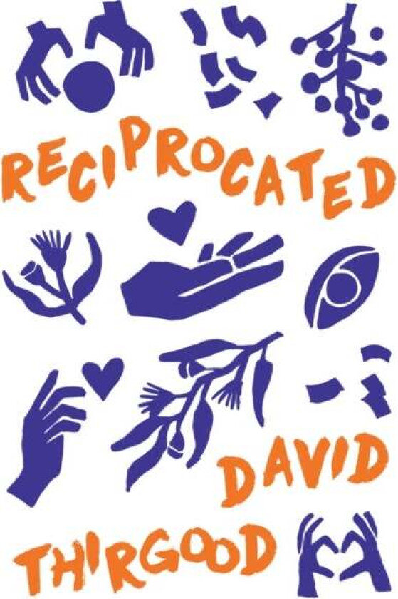 Reciprocated av David Thirgood