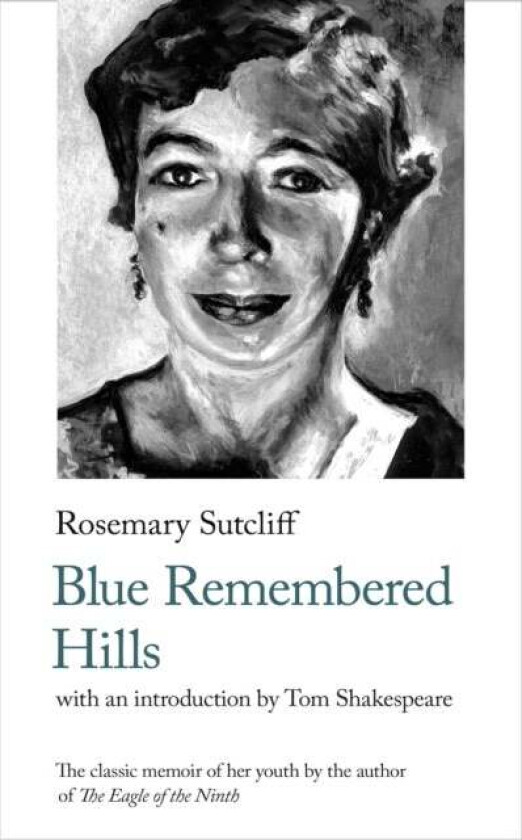 Blue Remembered Hills av Rosemary Sutcliff