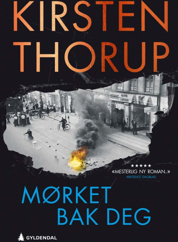 Mørket bak deg av Kirsten Thorup
