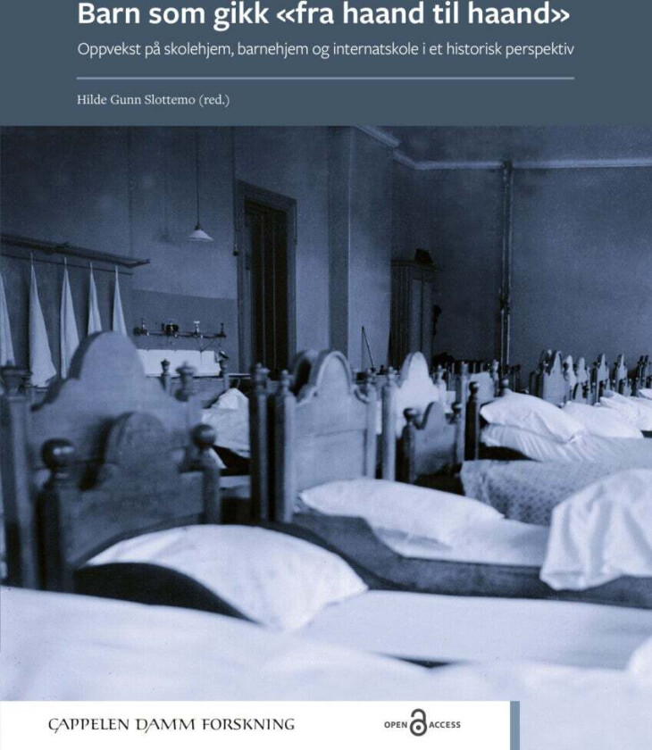 Barn som gikk «fra haand til haand» av Hilde Gunn Slottemo