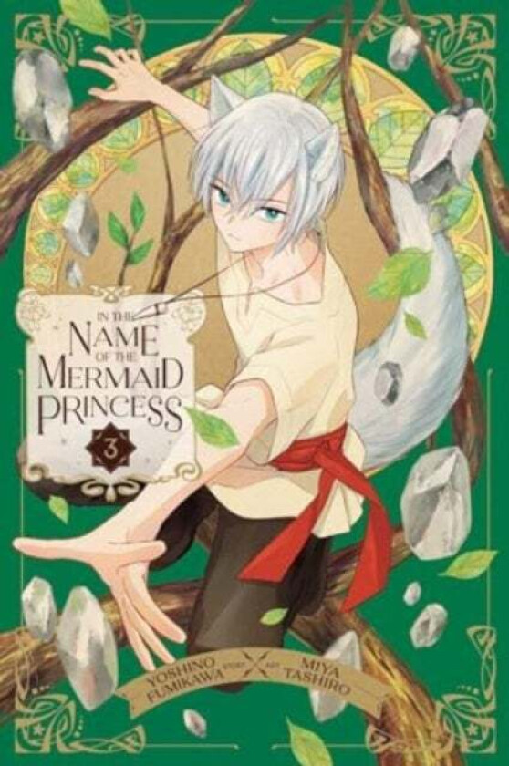 In the Name of the Mermaid Princess, Vol. 3 av Yoshino Fumikawa