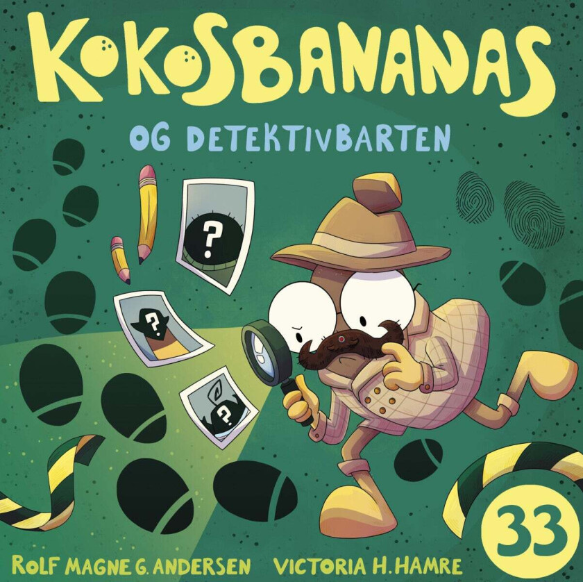 Kokosbananas og detektivbarten av Rolf Magne Andersen