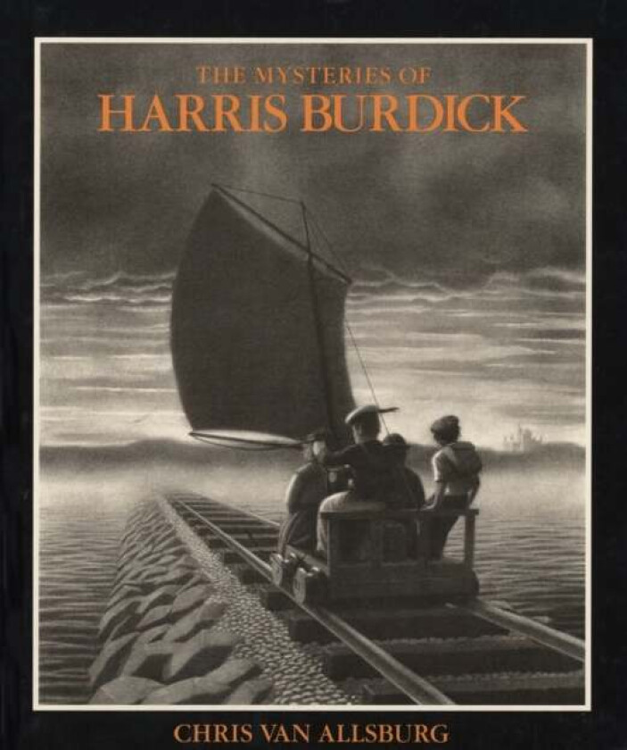 The Mysteries of Harris Burdick av Chris Van Allsburg