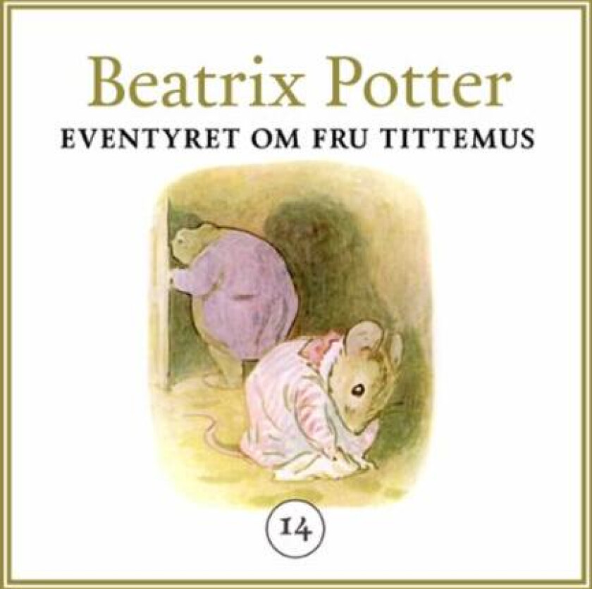 Eventyret om fru Tittemus av Beatrix Potter