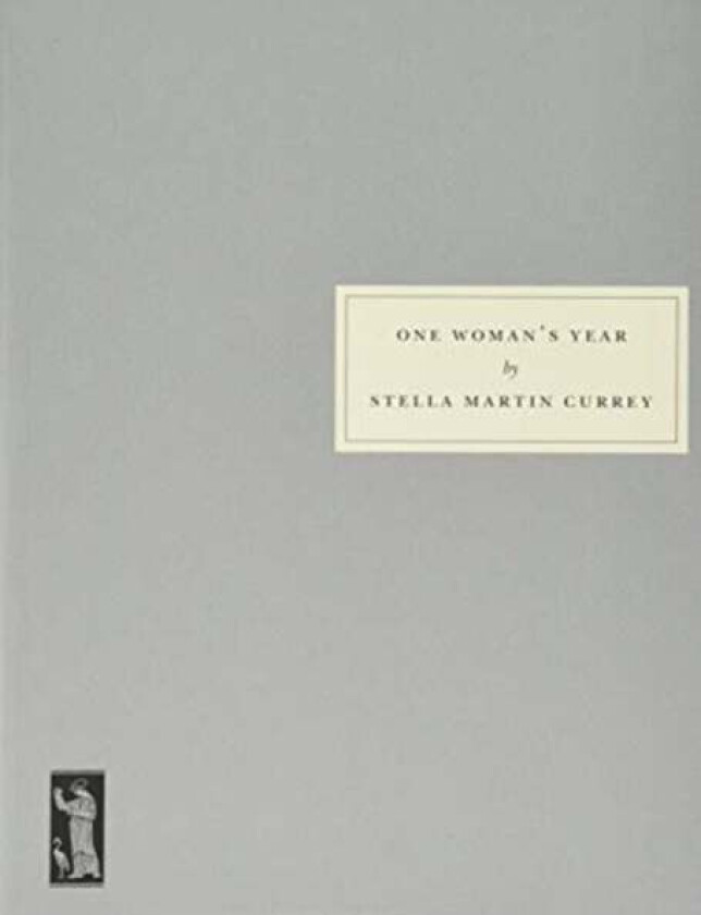 One Woman's Year av Stella Martin Currey