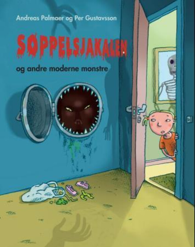 Søppelsjakalen og andre moderne monstre av Andreas Palmaer