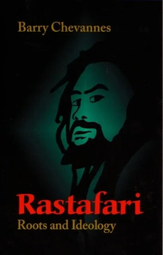 Rastafari av Barry Chevannes