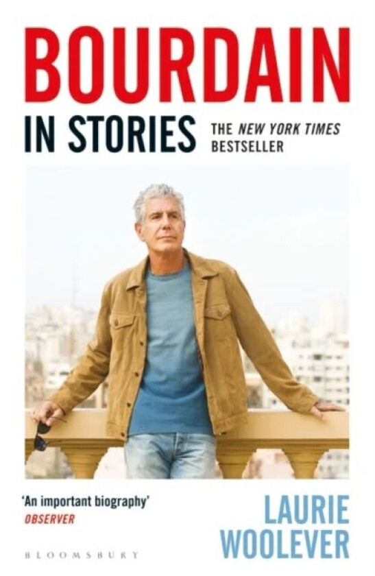 Bourdain av Laurie Woolever