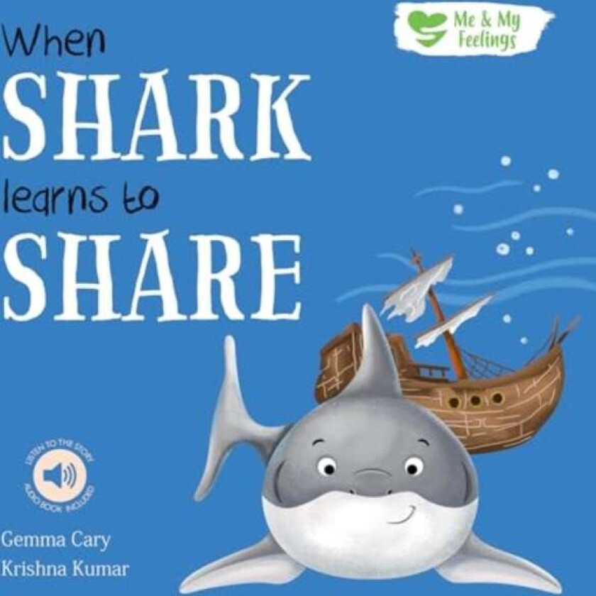 When Shark Learns to Share av Gemma Cary