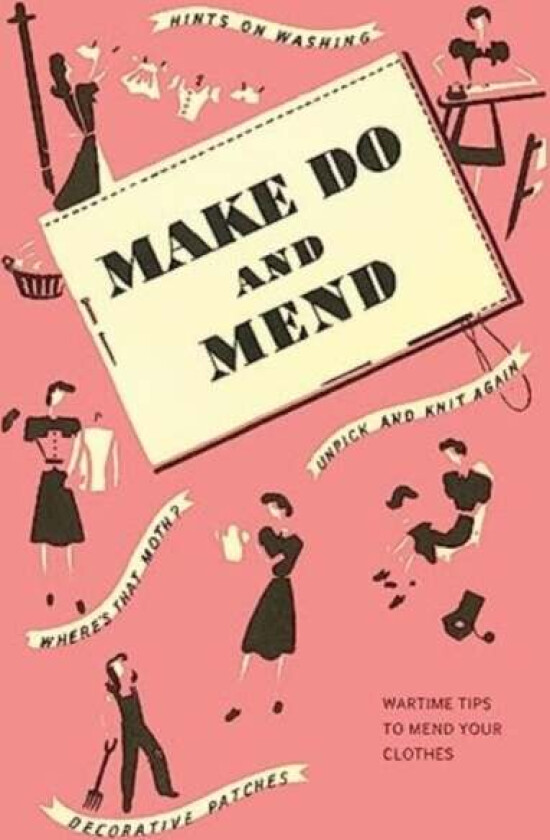 Make Do and Mend