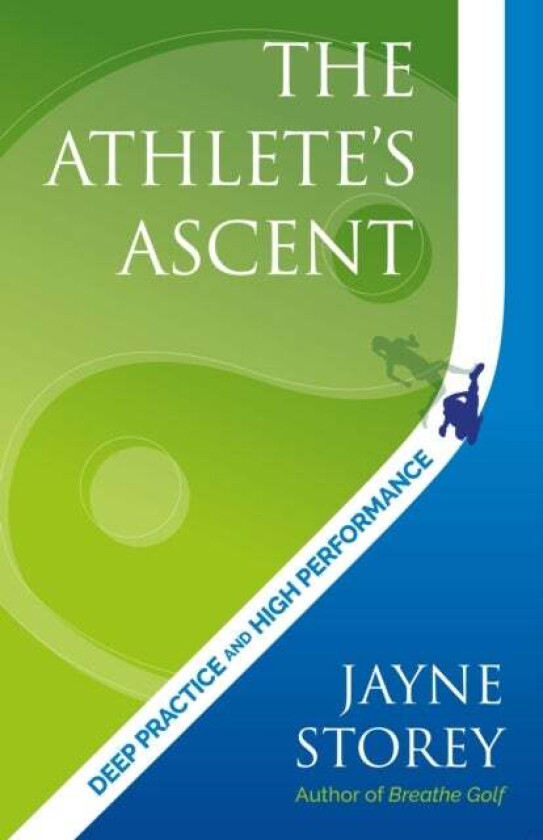 The Athlete¿s Ascent av Jayne Storey